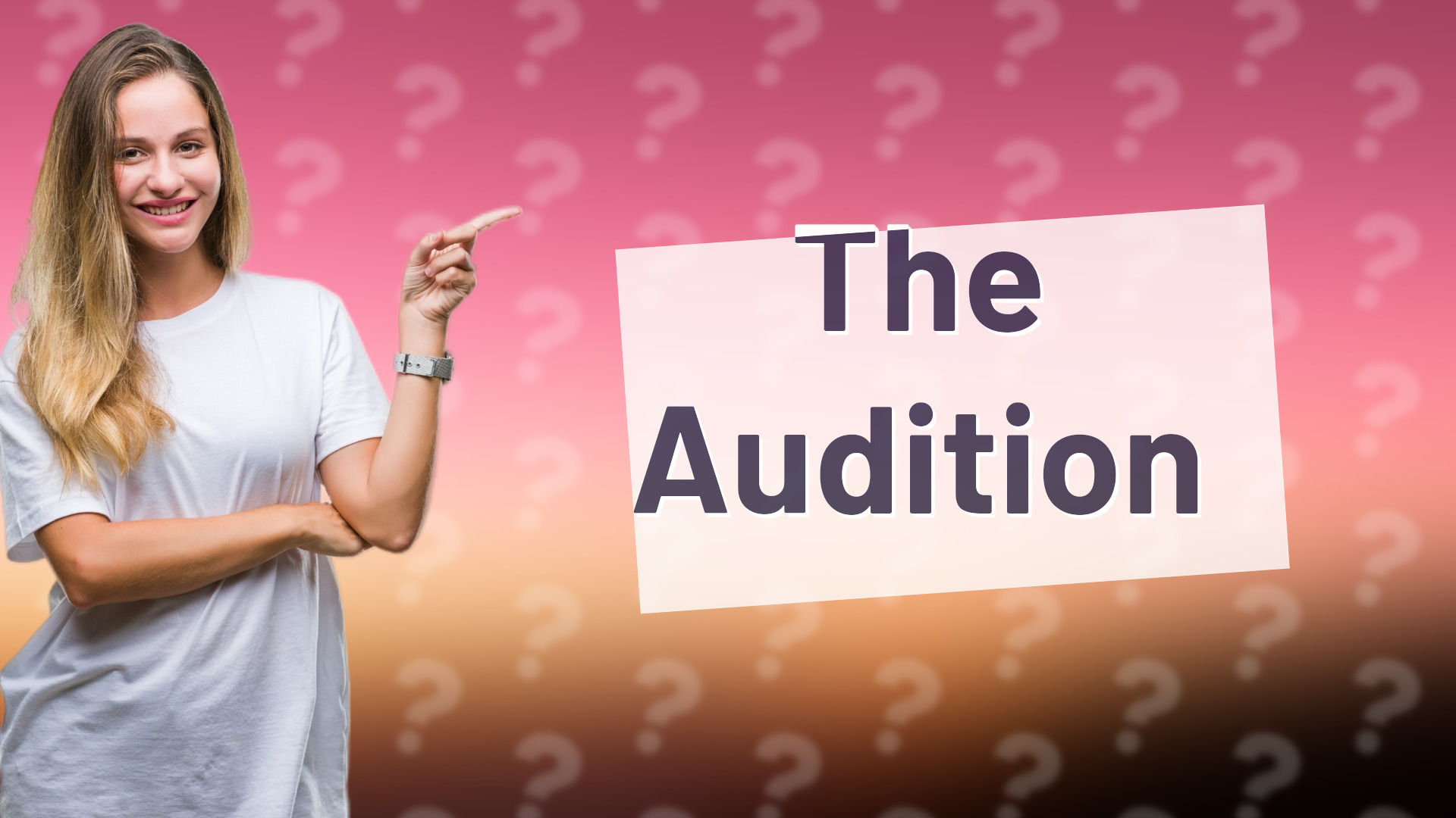 The Audition