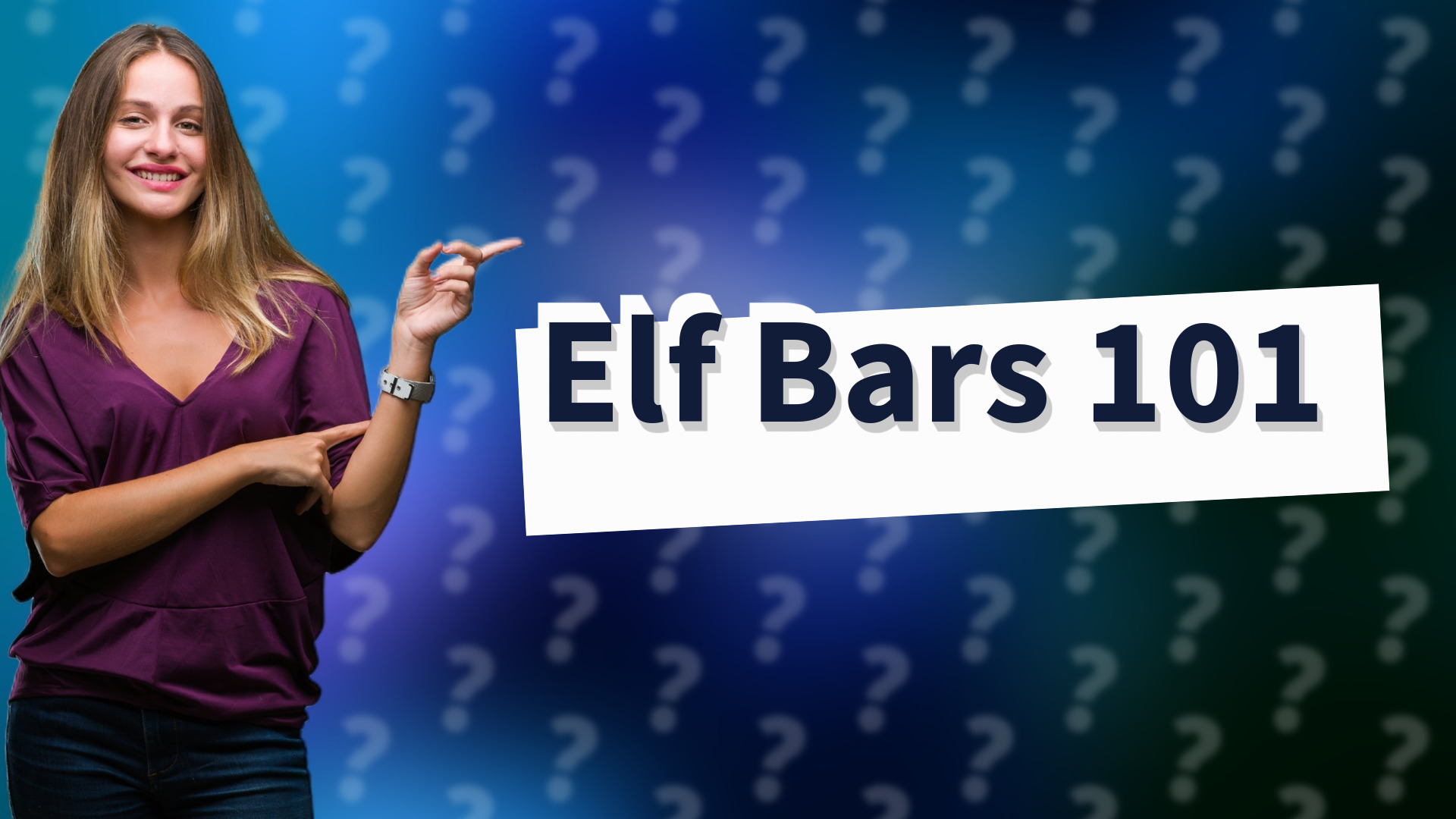 Elf Bars 101