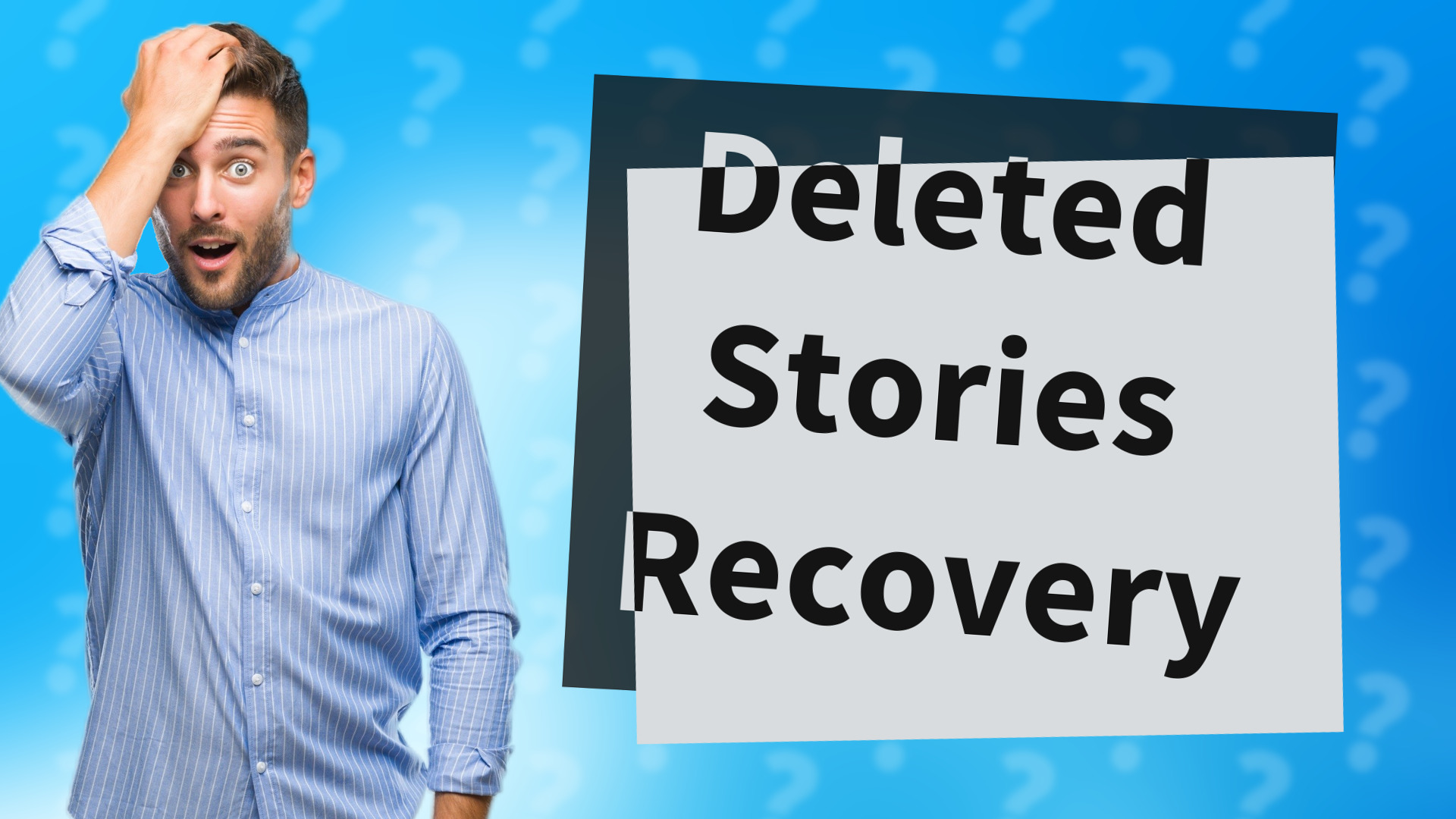 Deleted Stories Recovery