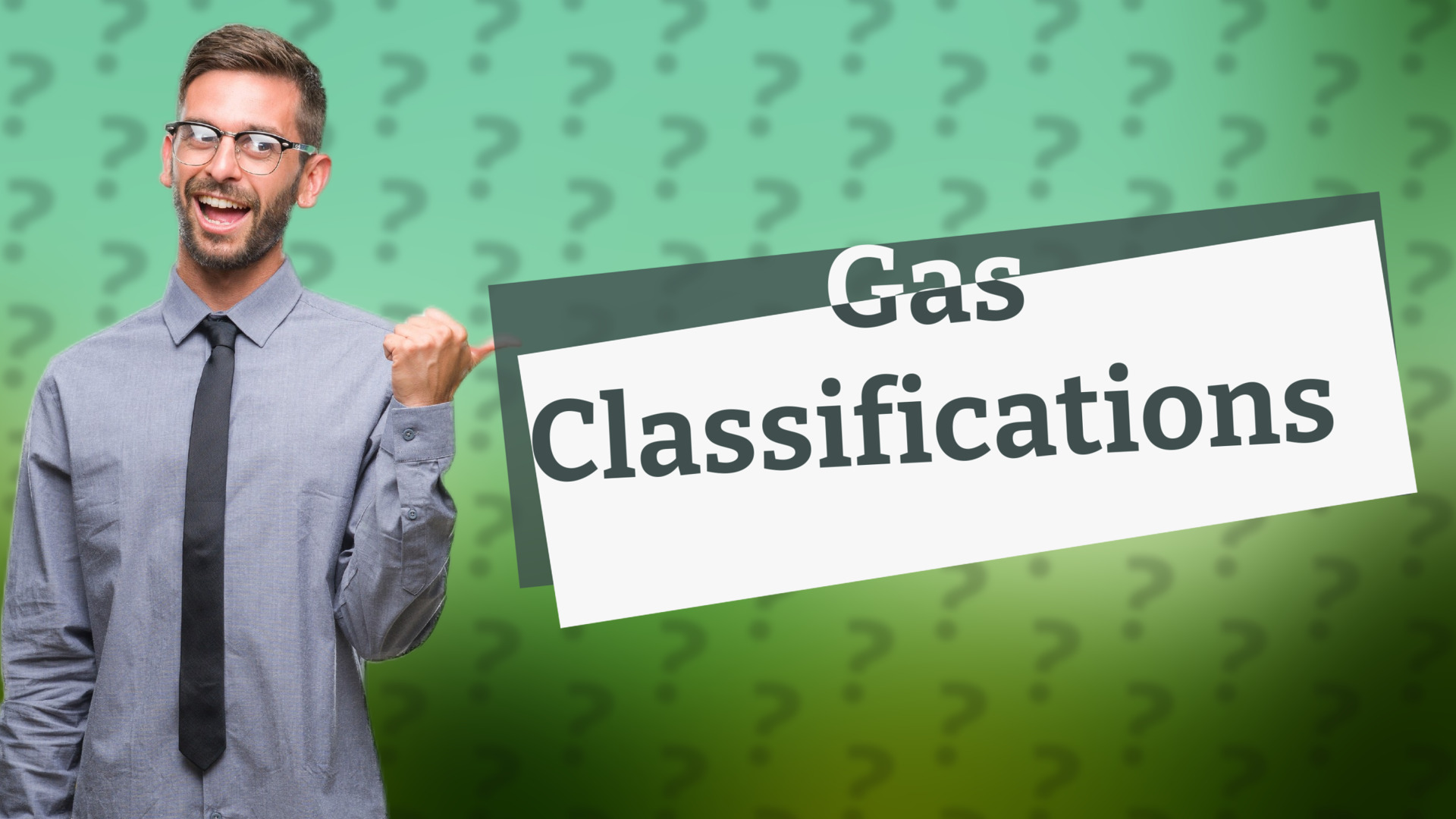 Gas Classifications