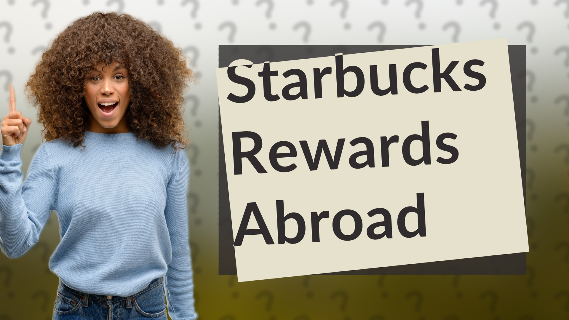 Starbucks Rewards Abroad