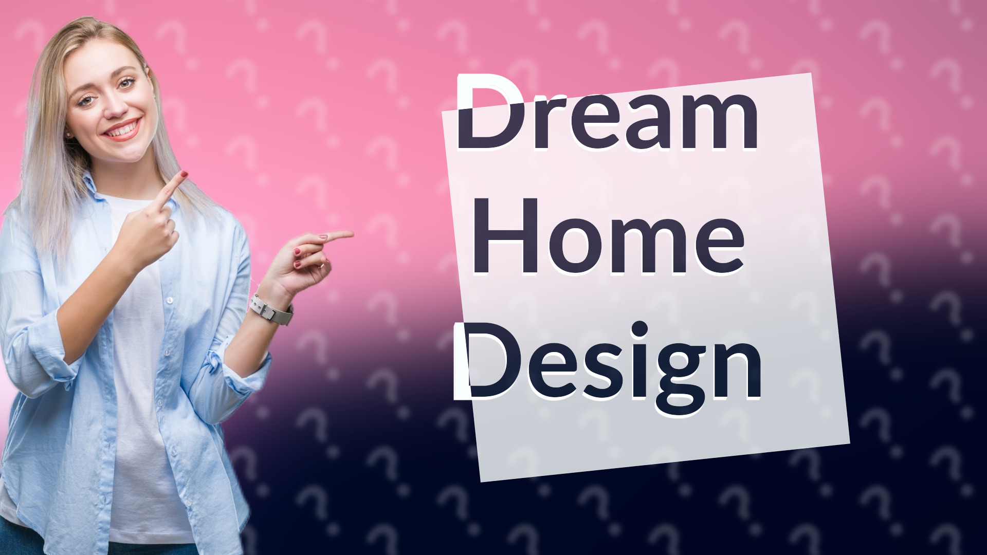 Dream Home Design