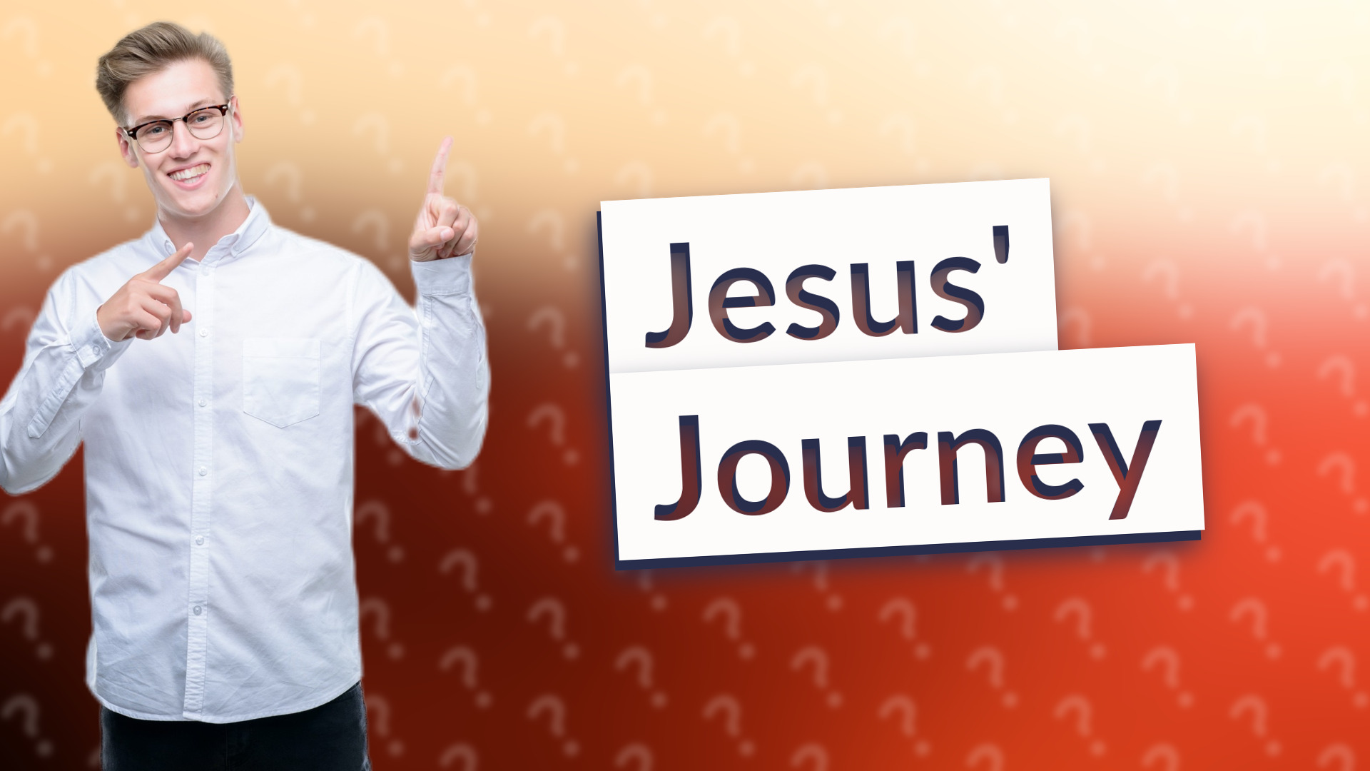 Jesus' Journey