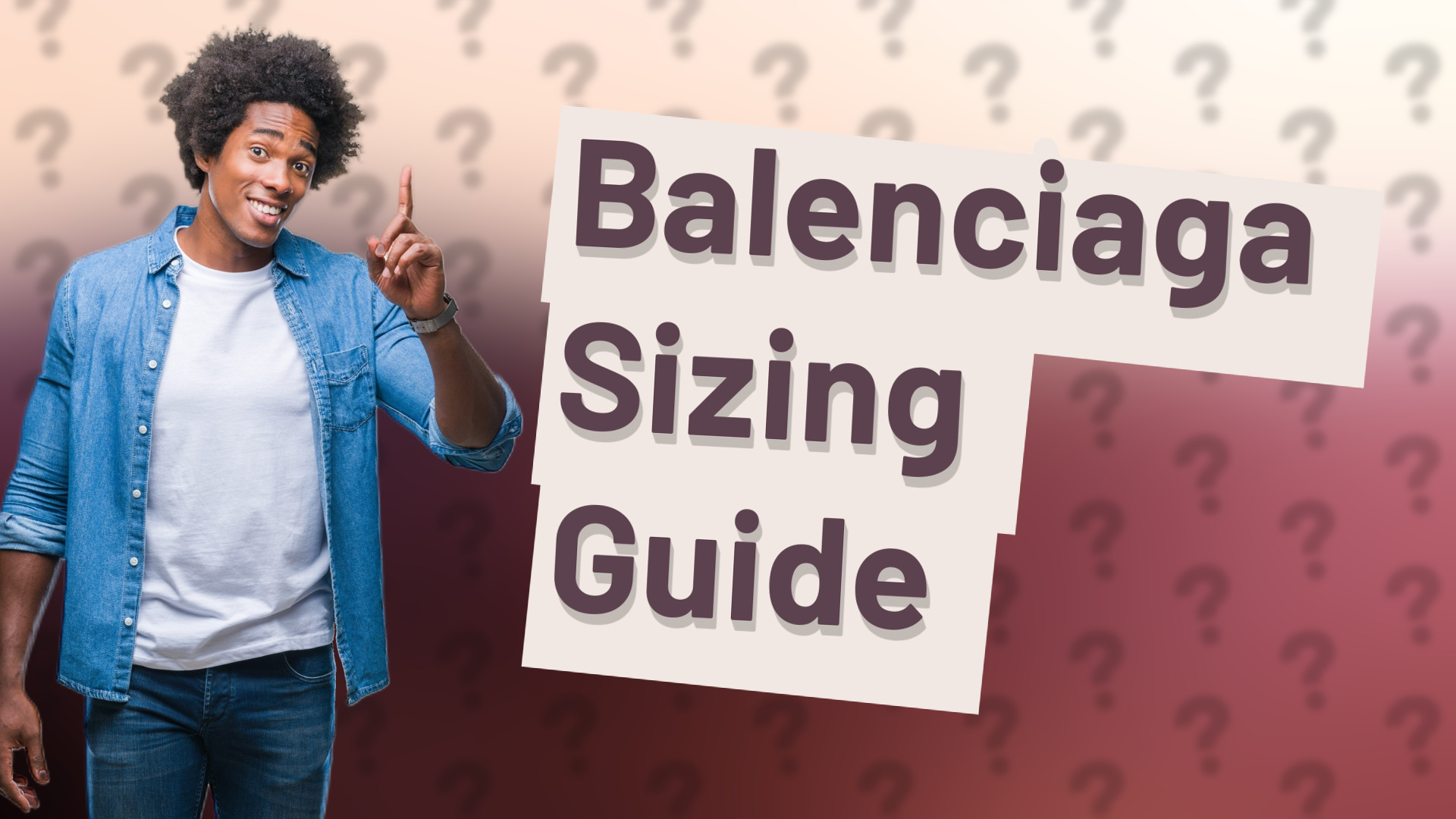 Balenciaga Sizing Guide