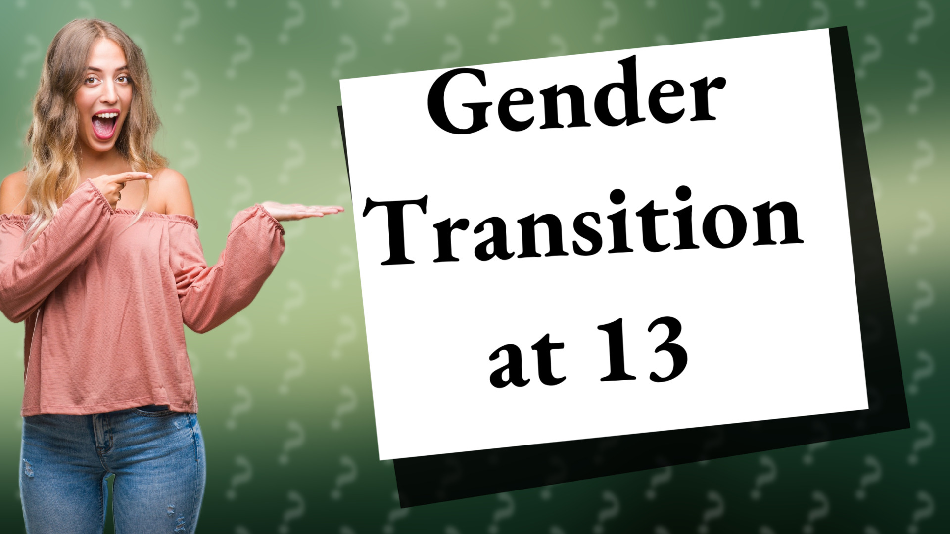 Gender Transition at 13