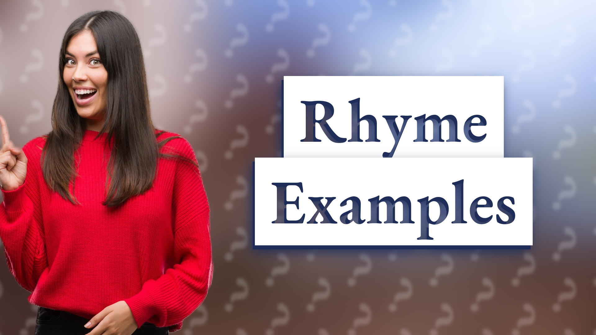 Rhyme Examples