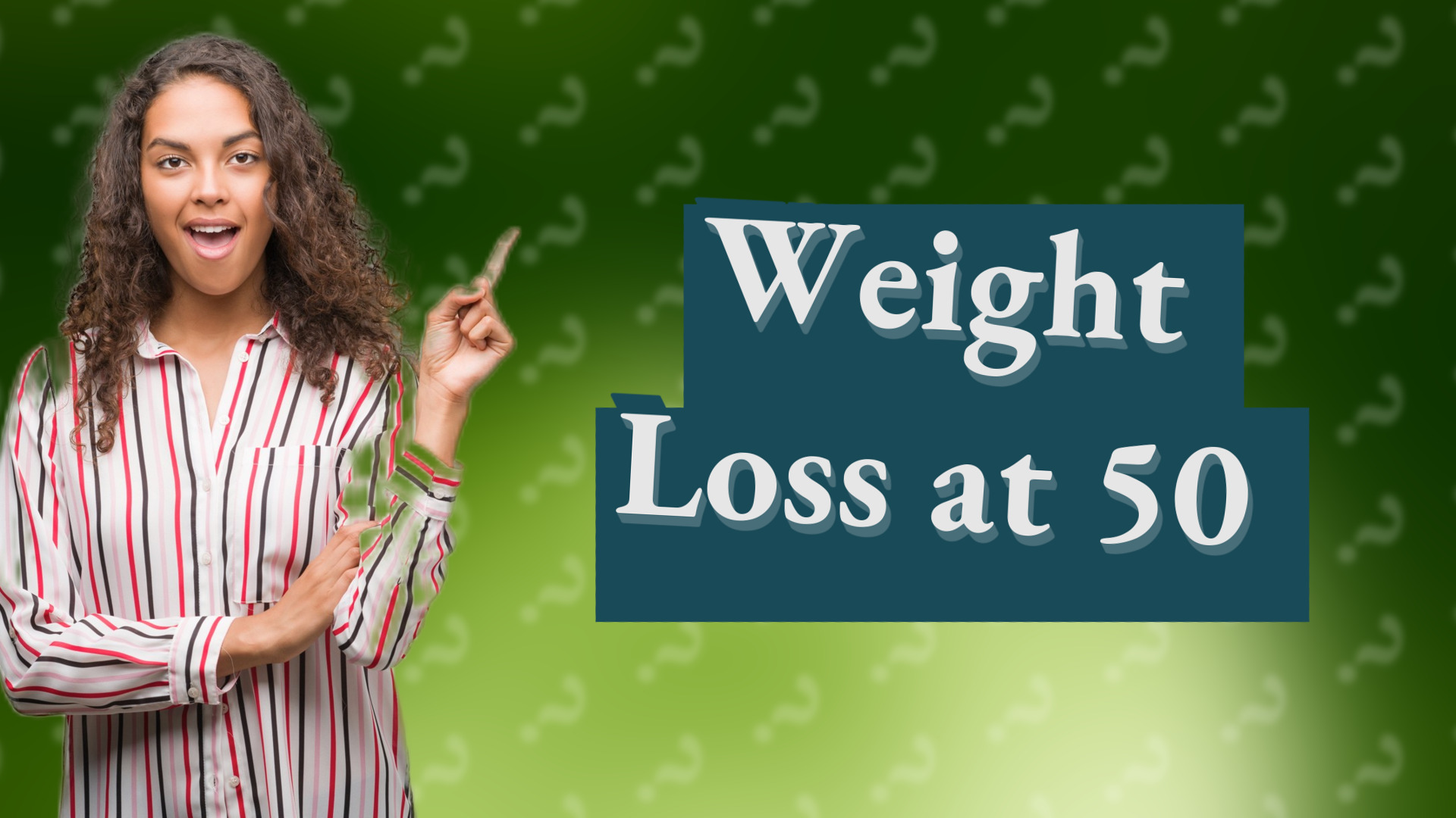 Weight Loss at 50