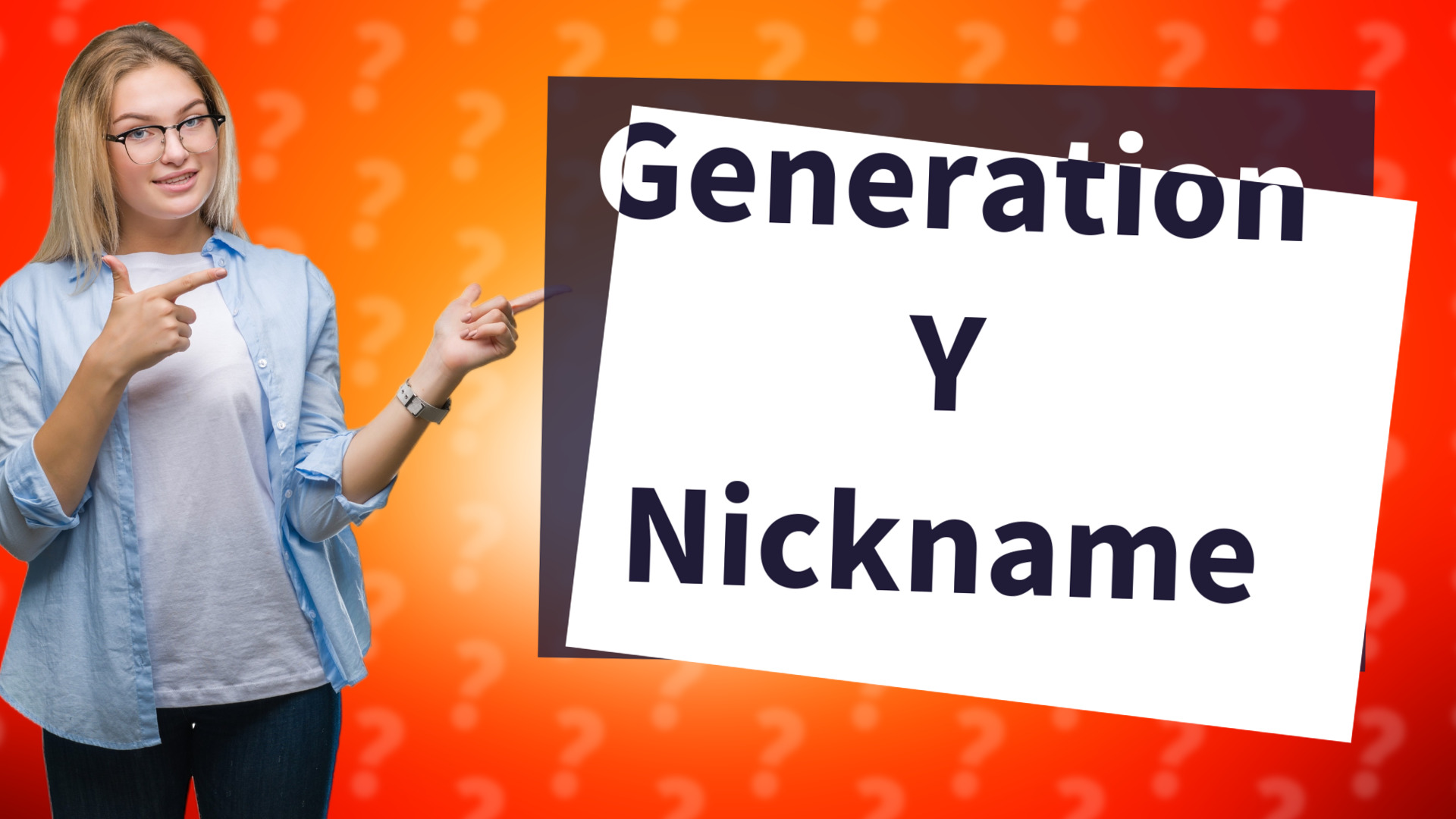 Generation Y Nickname