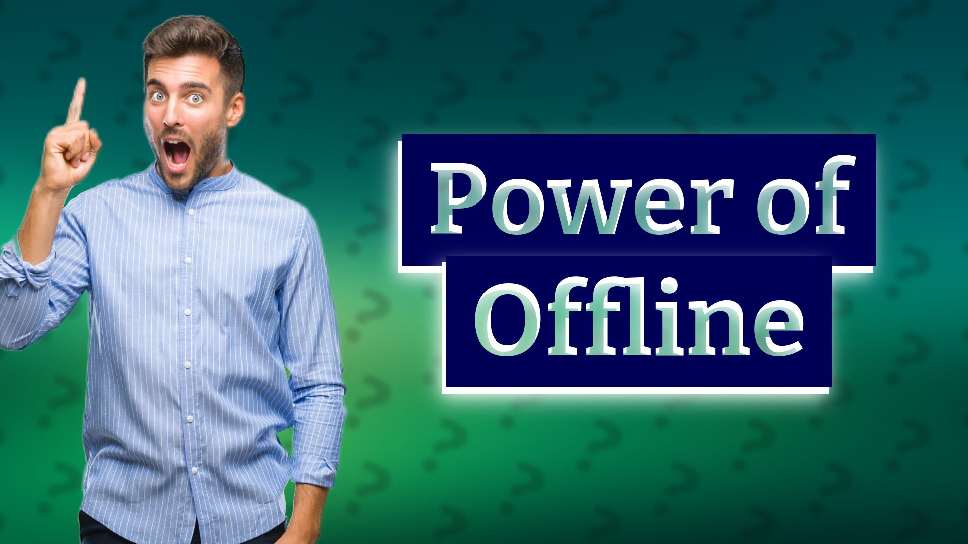 Power of Offline