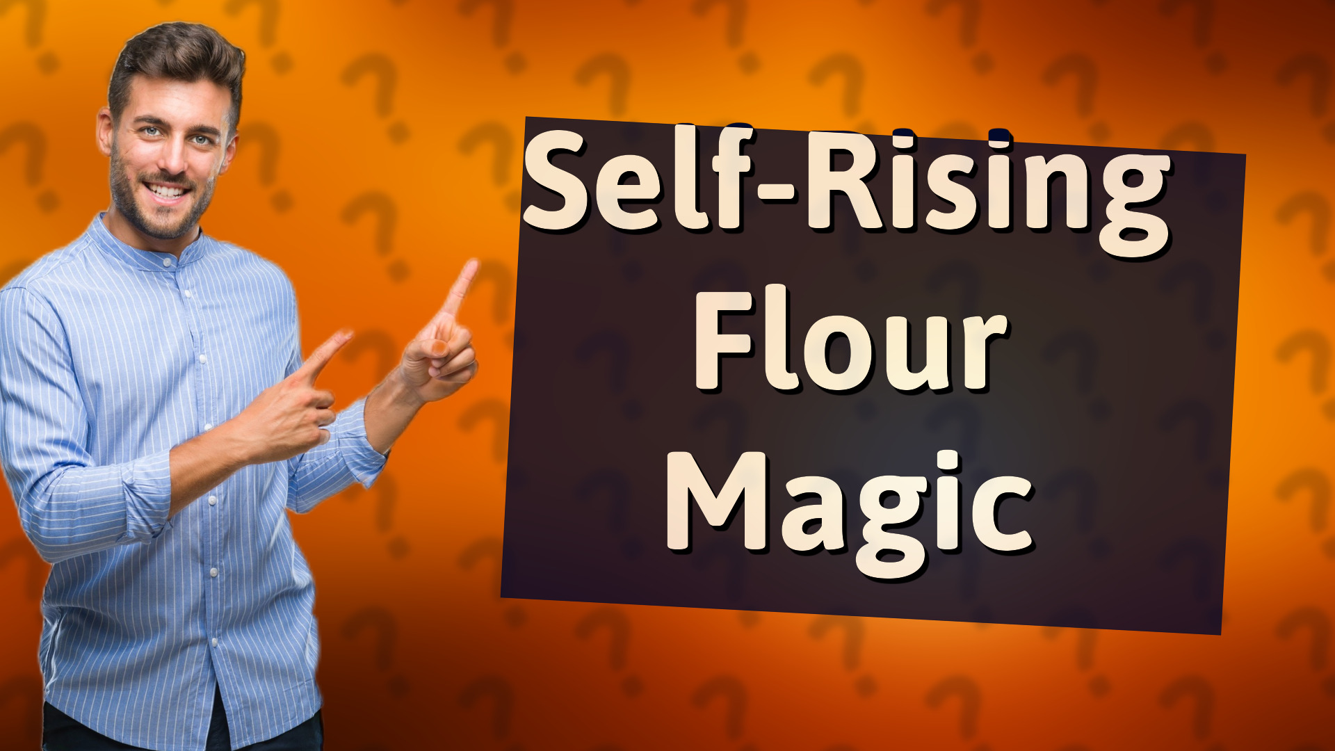 Self-Rising Flour Magic