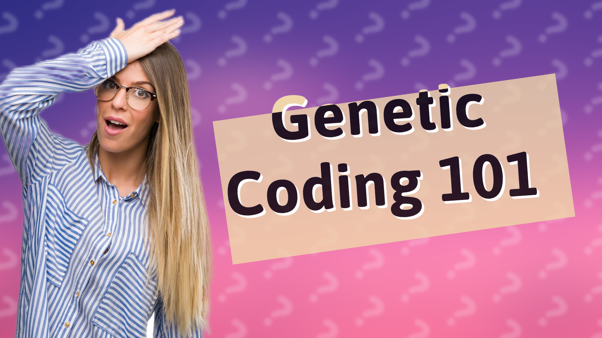 Genetic Coding 101