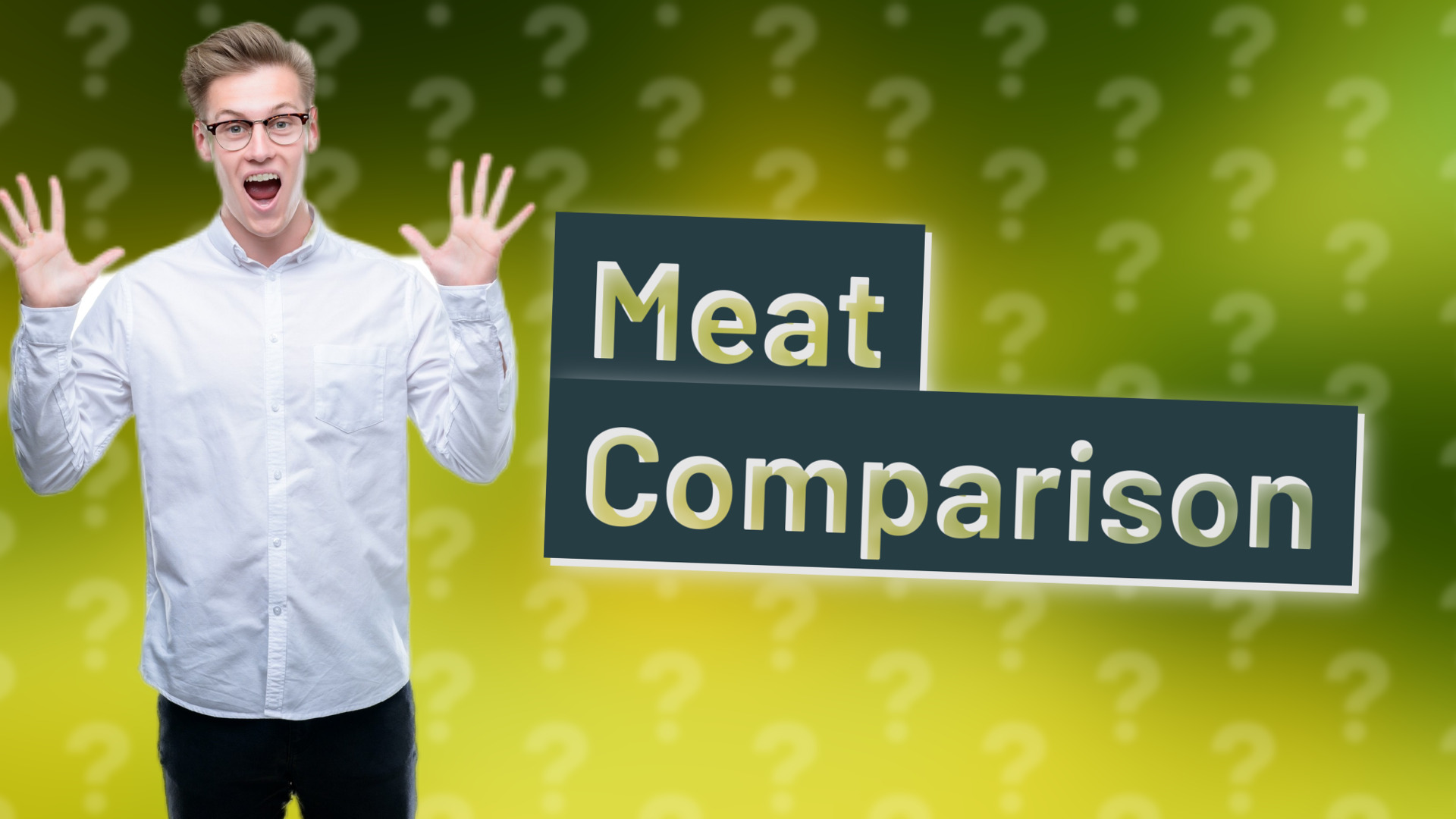 Meat Comparison
