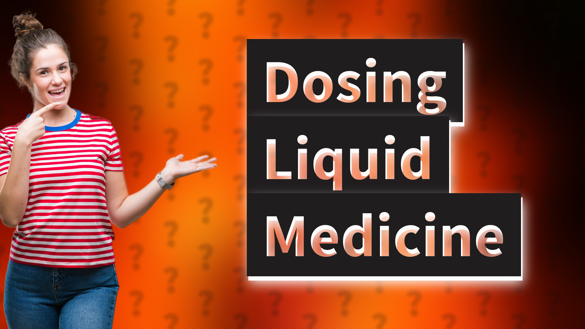 Dosing Liquid Medicine