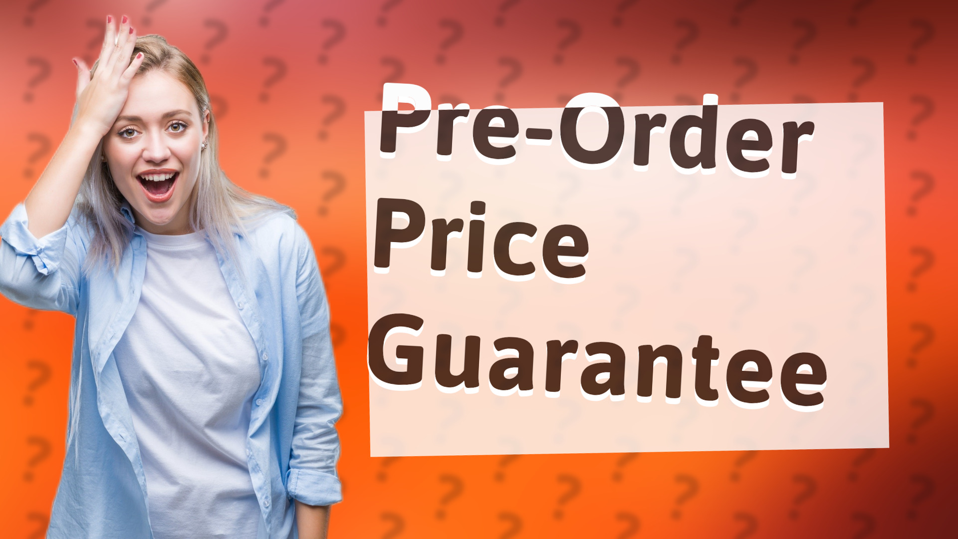 Pre-Order Price Guarantee