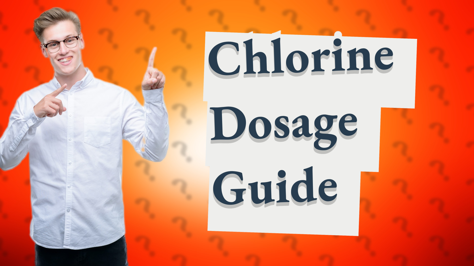 Chlorine Dosage Guide
