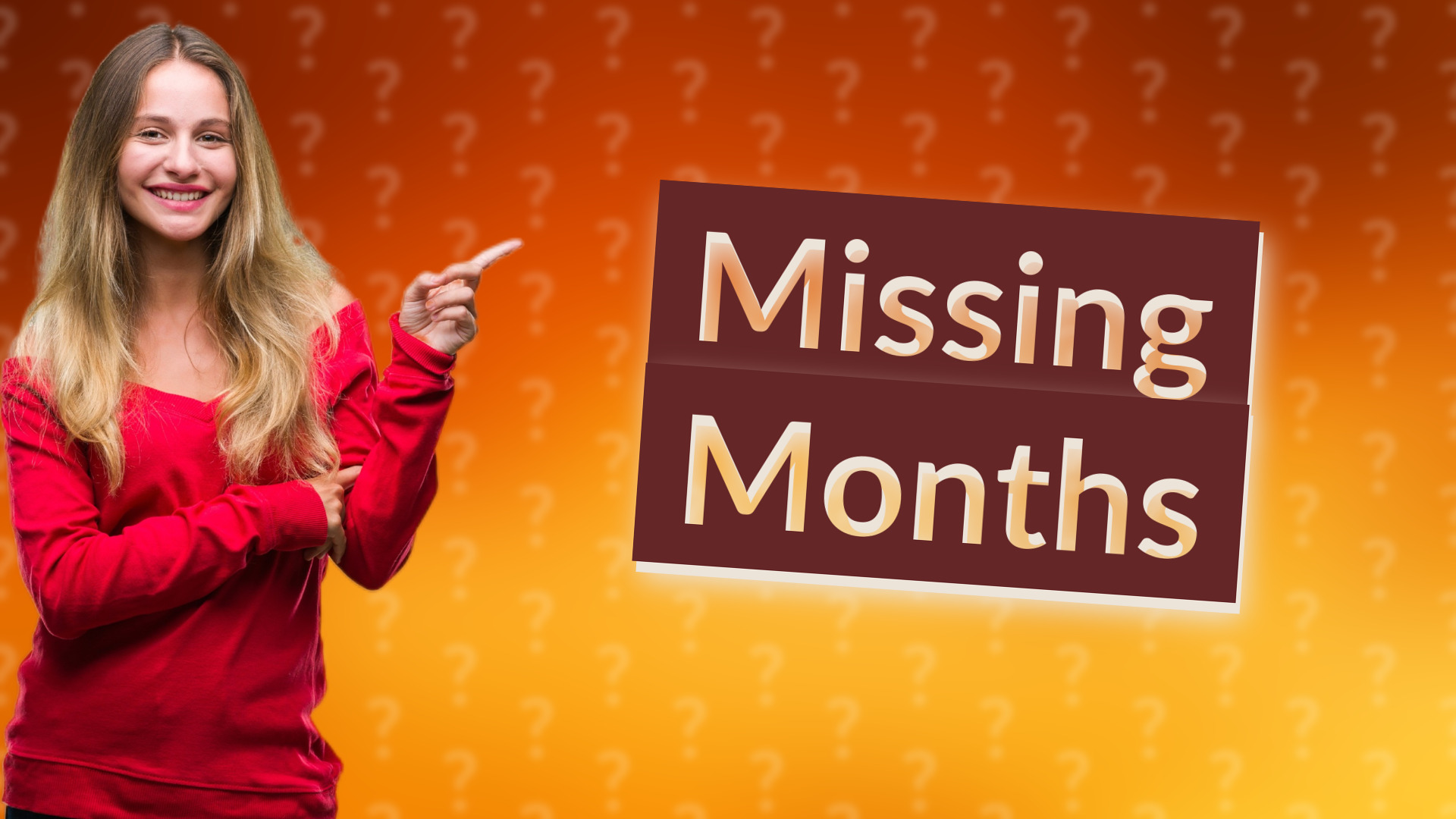Missing Months