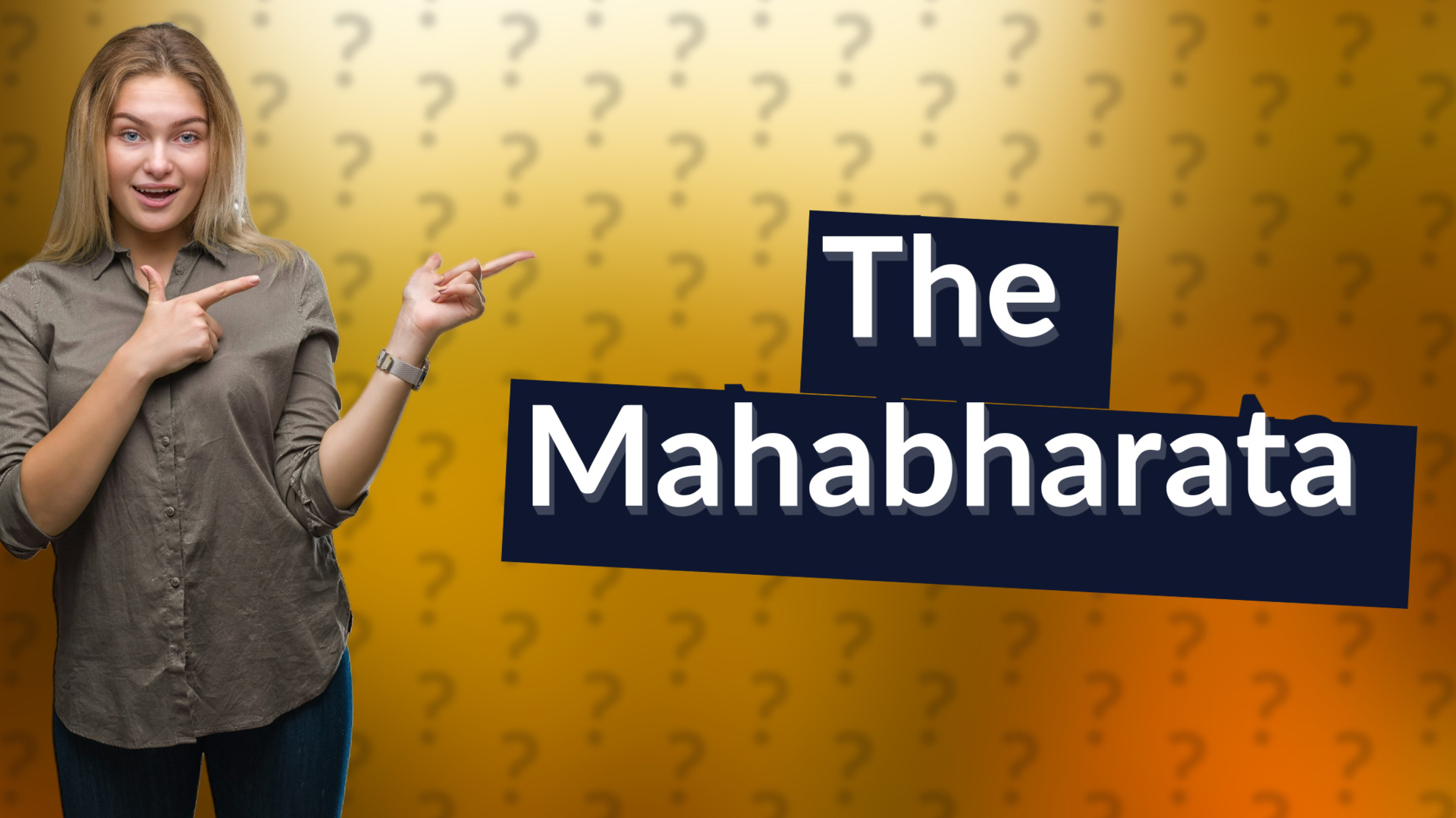 The Mahabharata