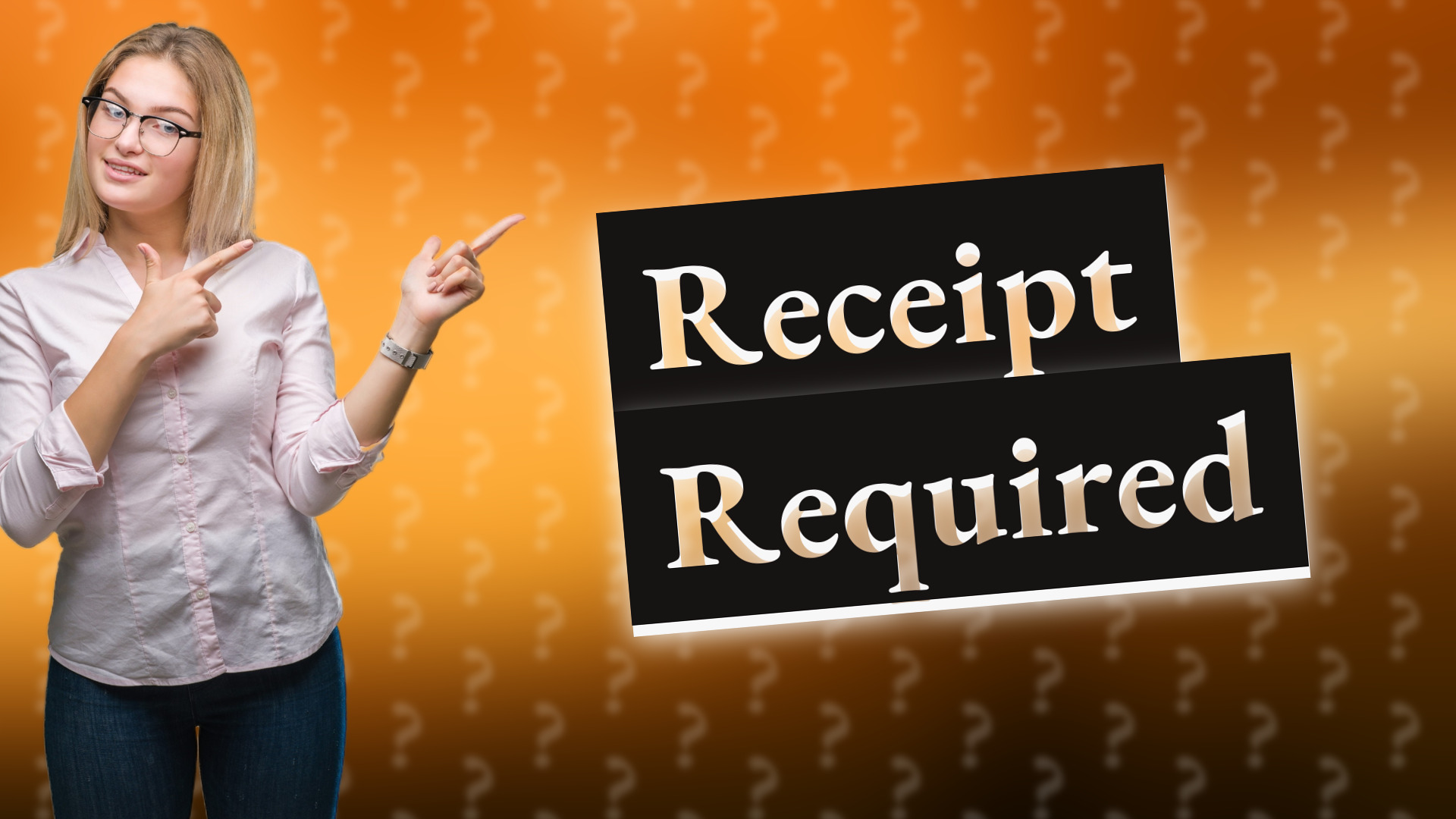 Receipt Required