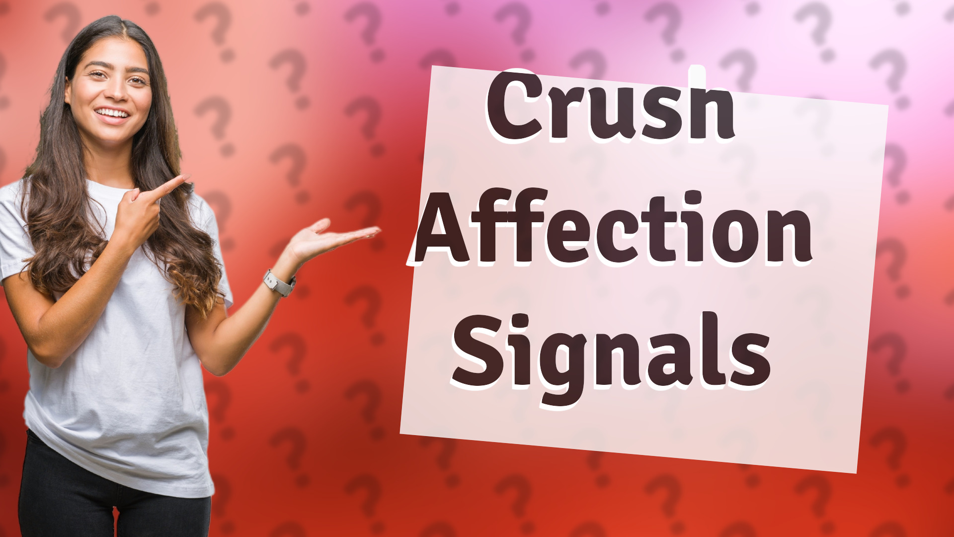 Crush Affection Signals