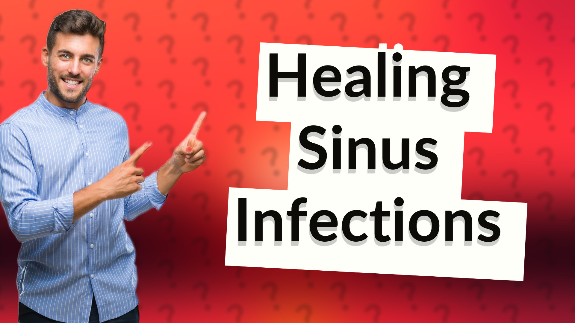 Healing Sinus Infections