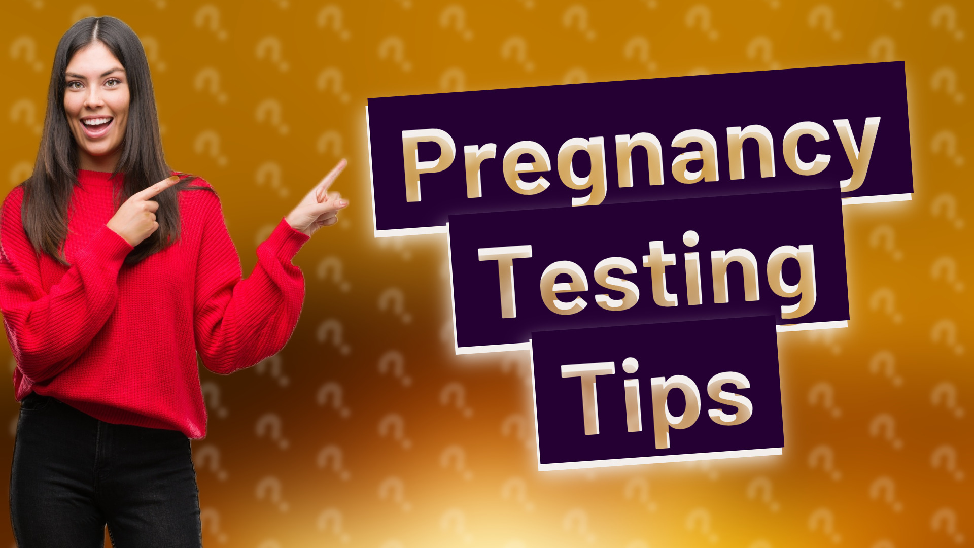 Pregnancy Testing Tips