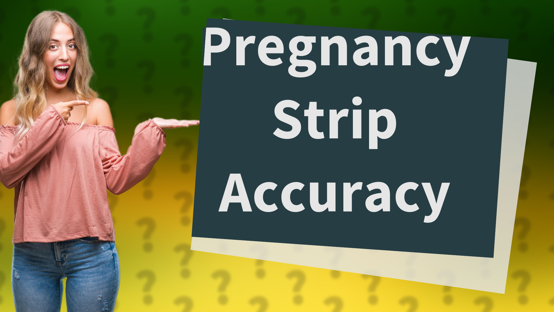 Pregnancy Strip Accuracy