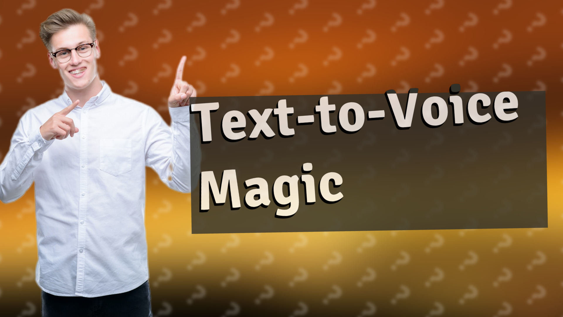Text-to-Voice Magic