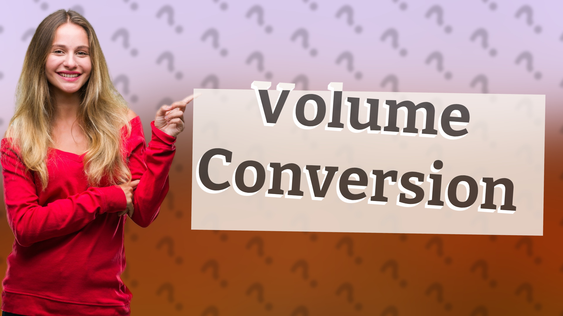 Volume Conversion