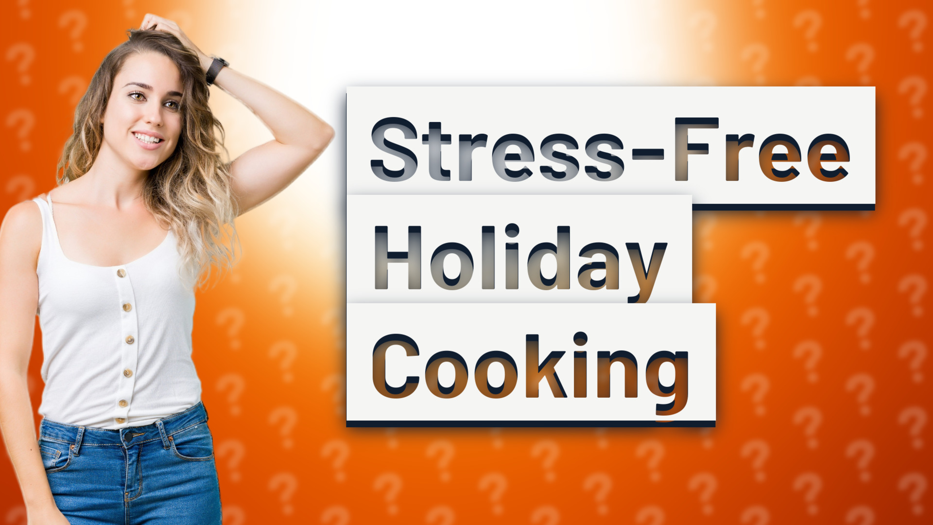 Stress-Free Holiday Cooking