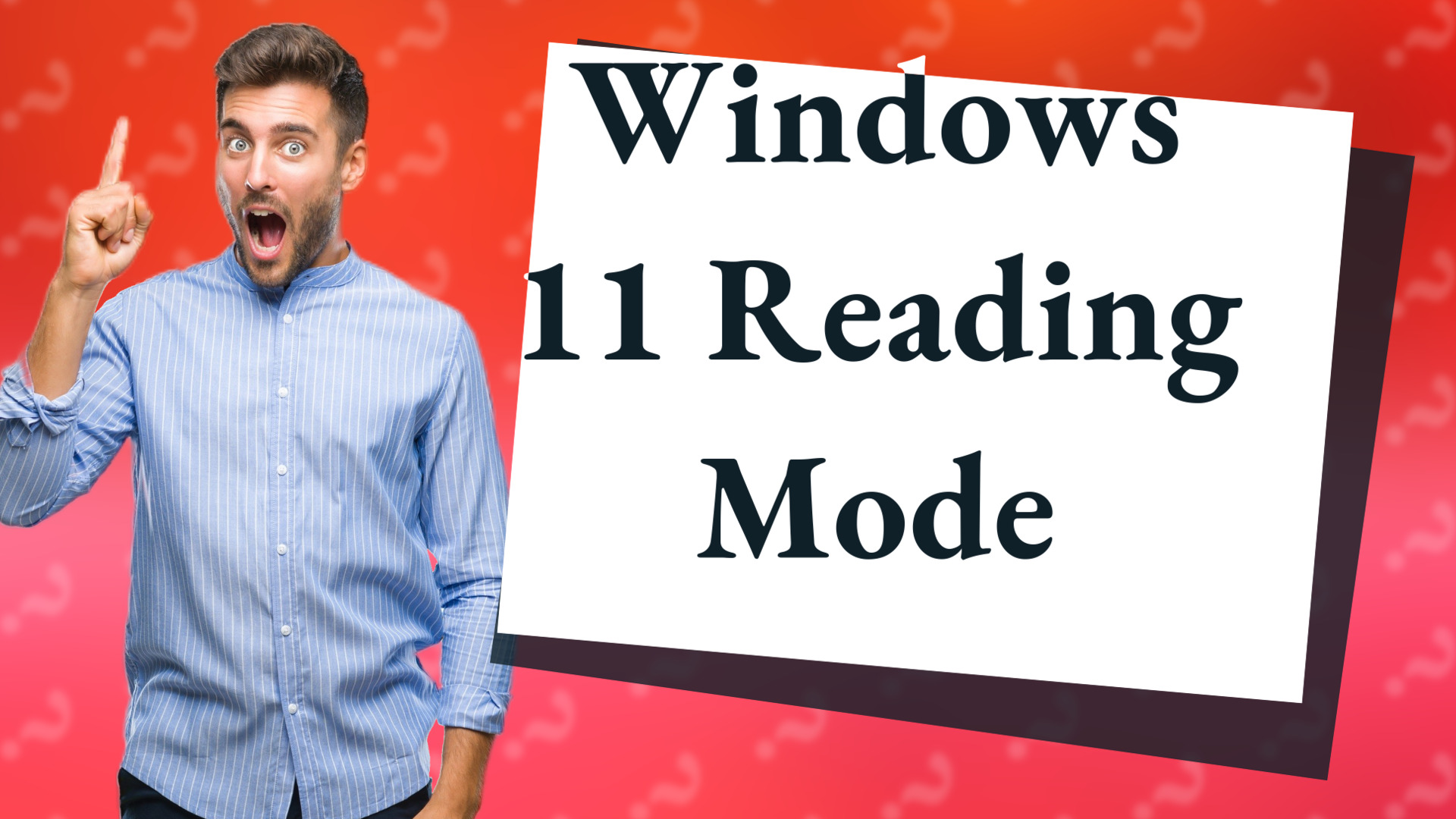 Windows 11 Reading Mode