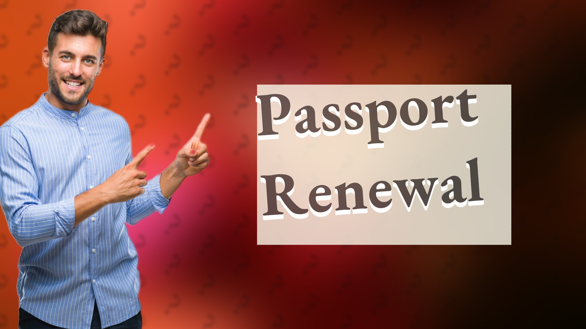 Passport Renewal