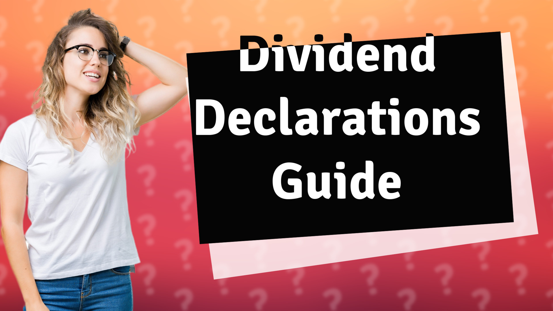 Dividend Declarations Guide