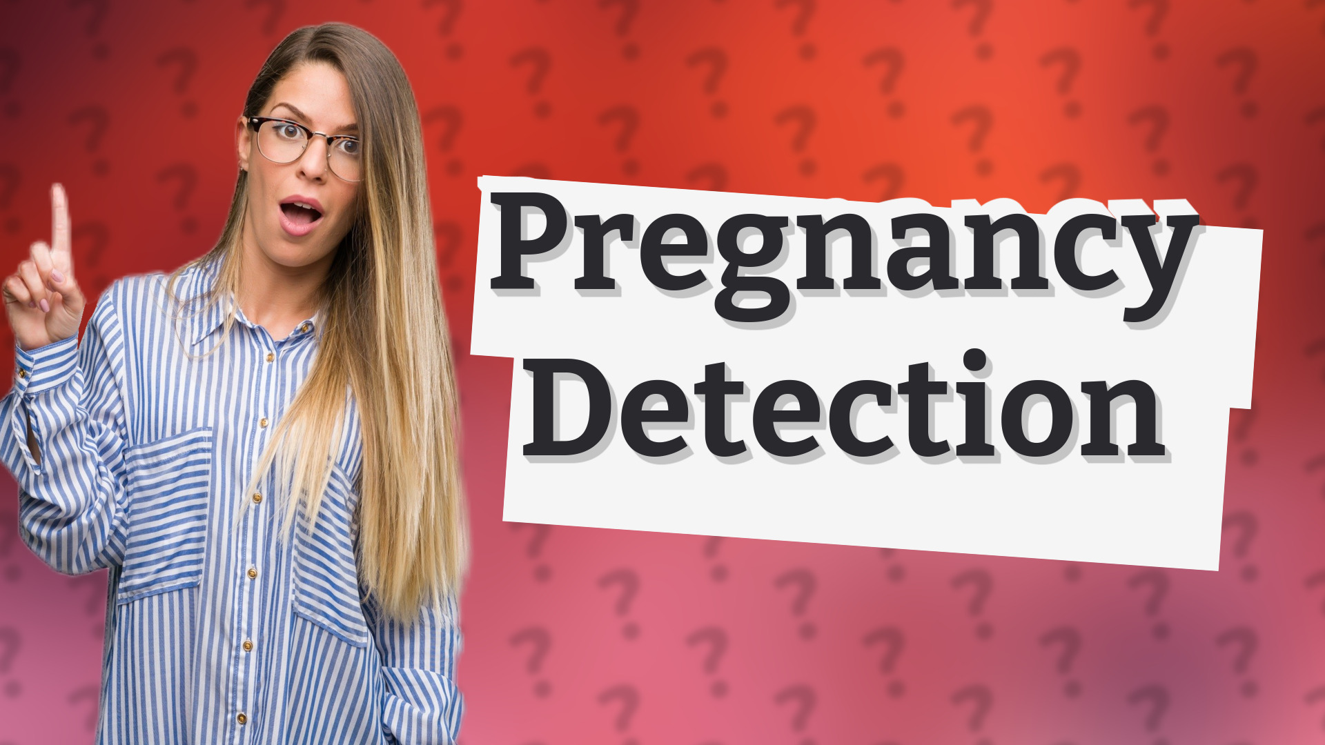 Pregnancy Detection