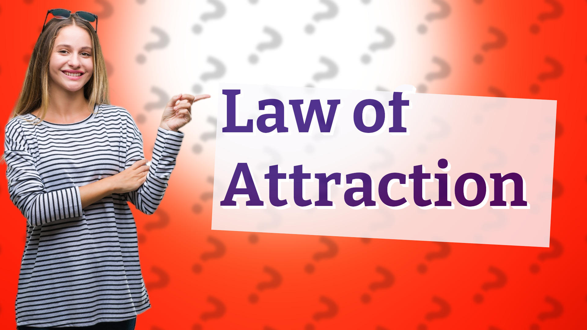 Law of Attraction