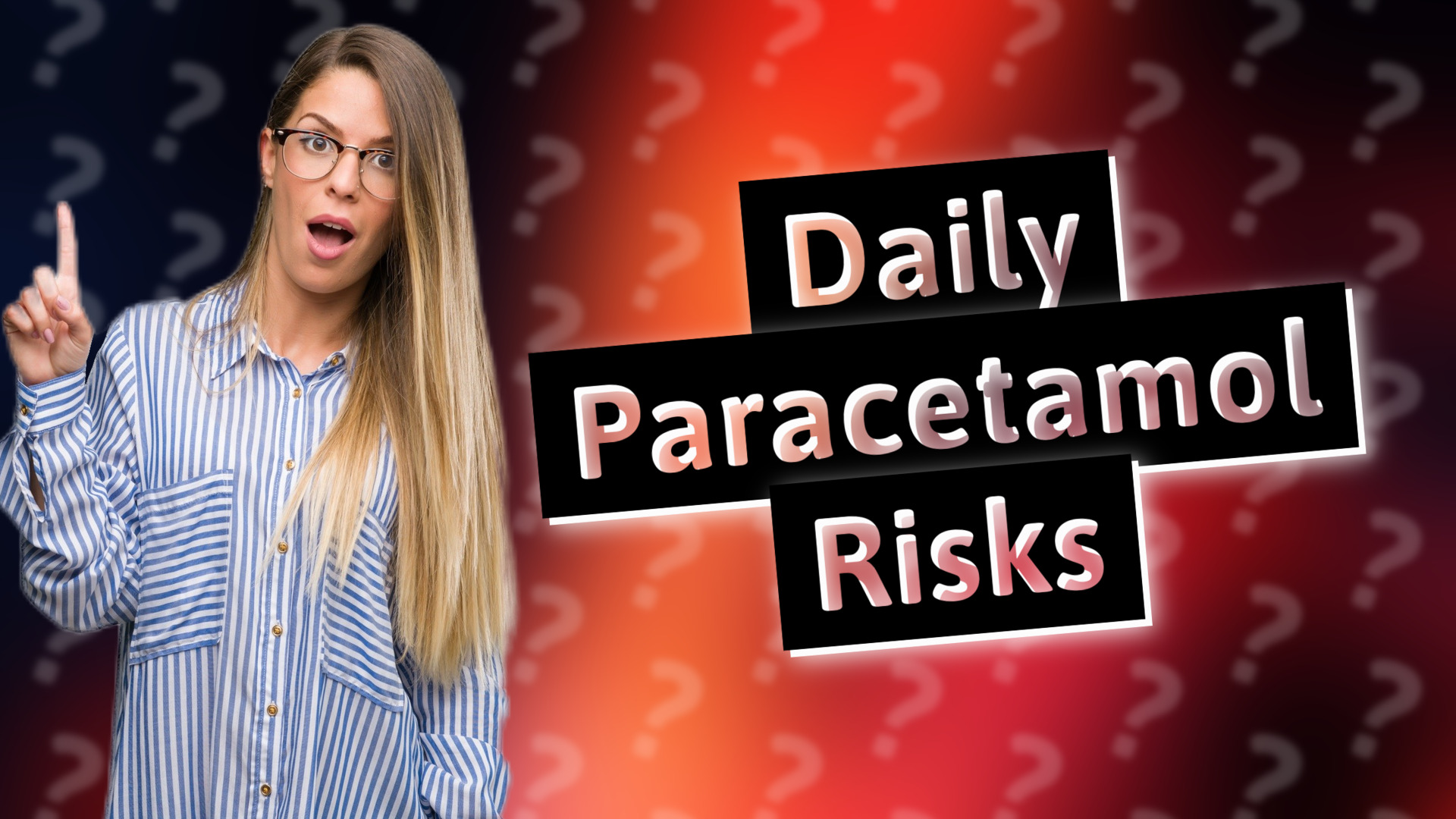 Daily Paracetamol Risks