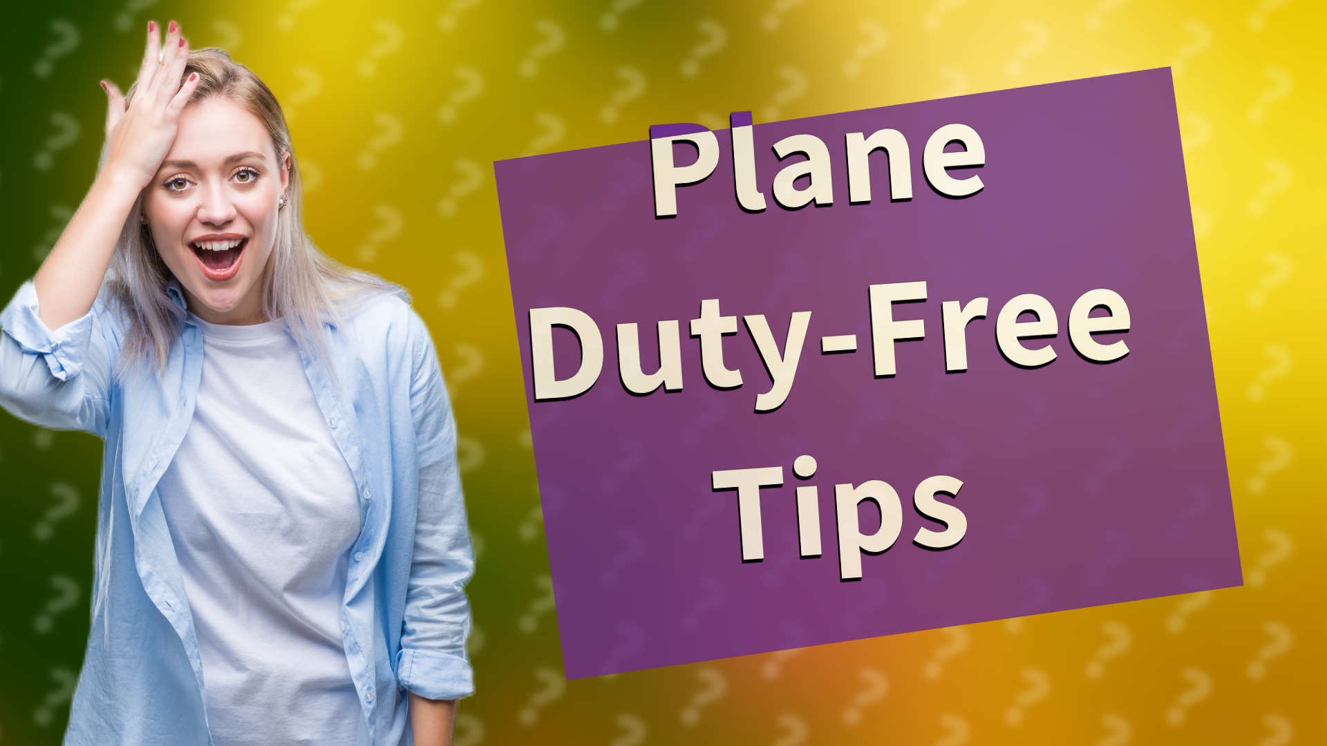 Plane Duty-Free Tips