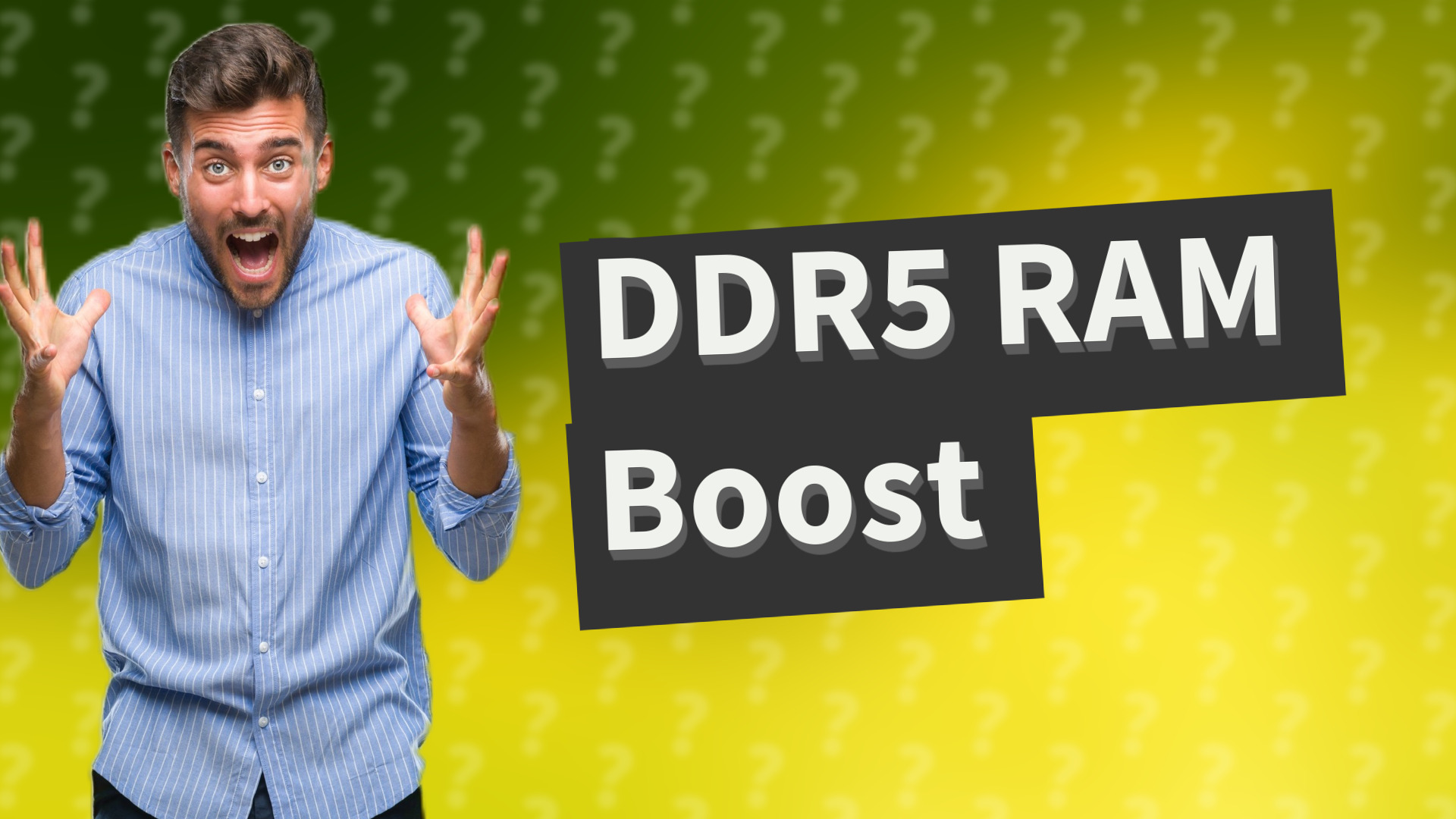 DDR5 RAM Boost