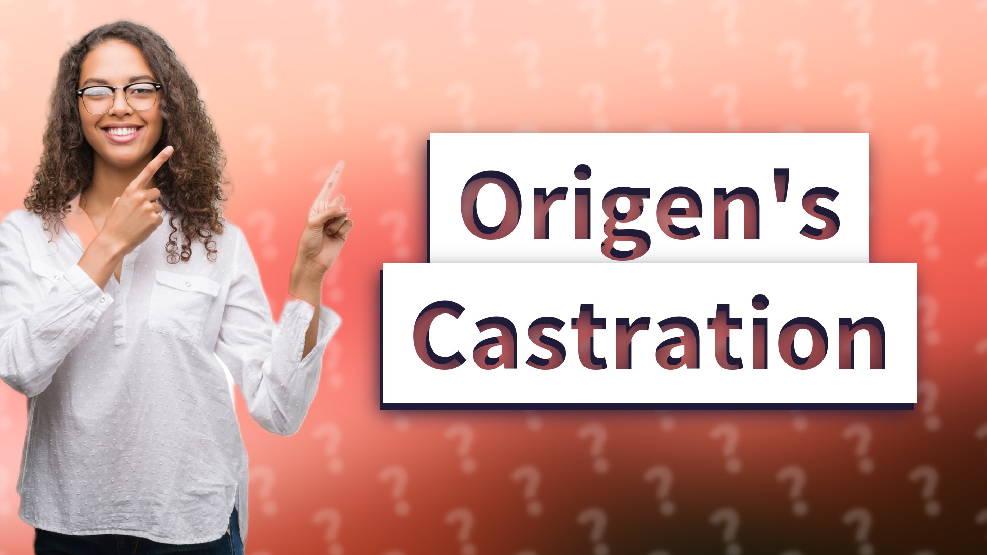 Origen's Castration