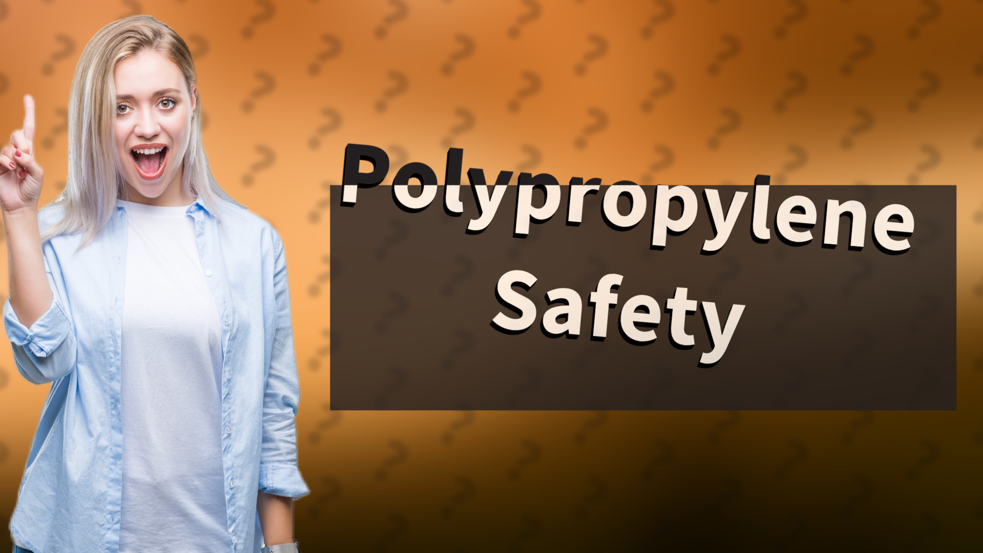 Polypropylene Safety