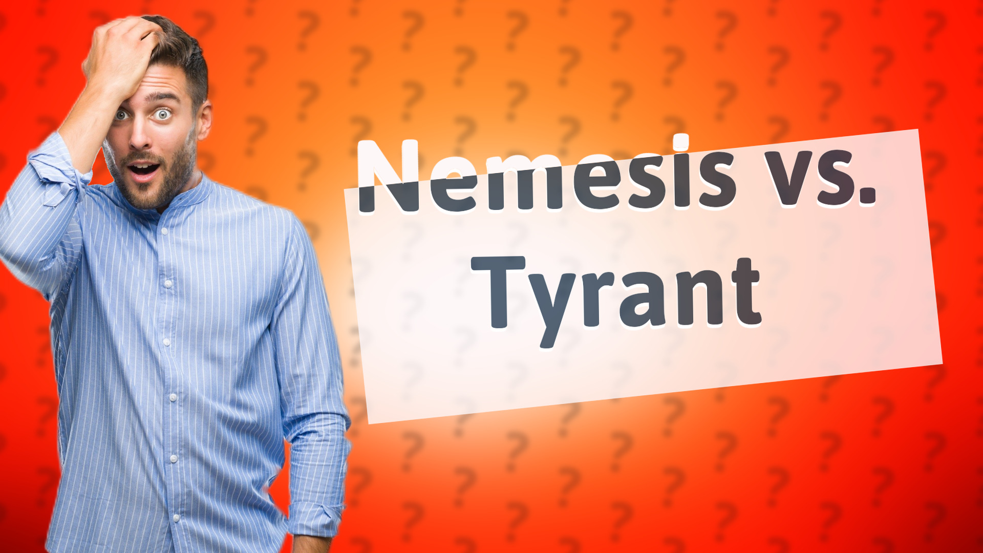 Nemesis vs. Tyrant