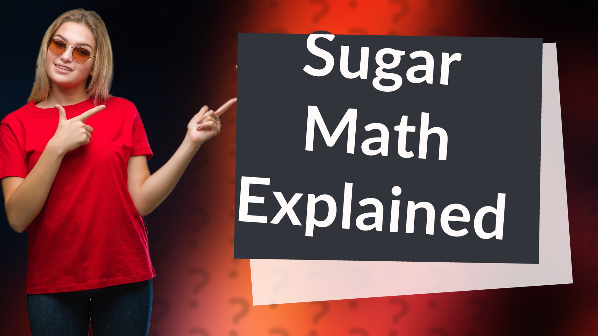 Sugar Math Explained