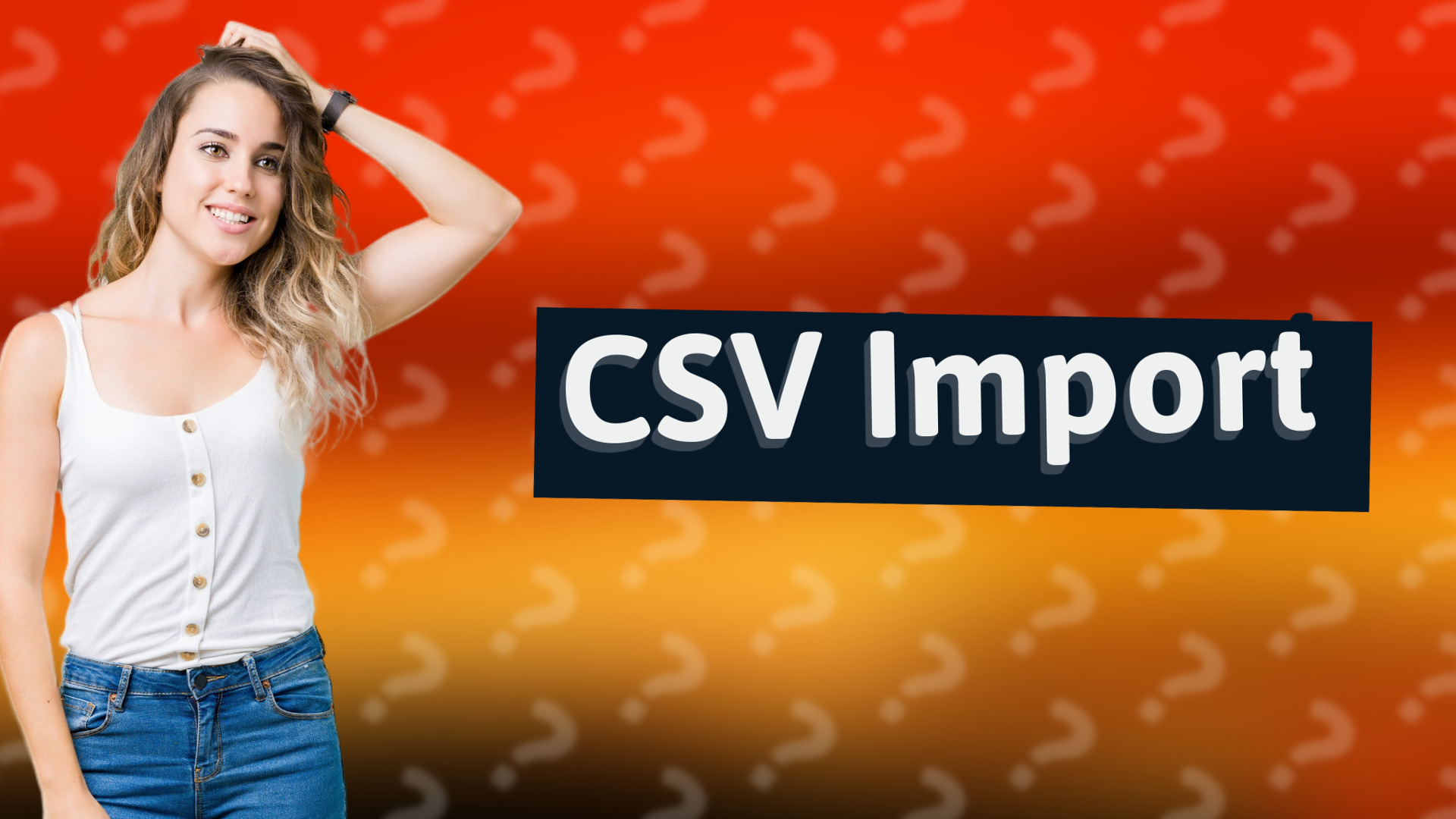 CSV Import
