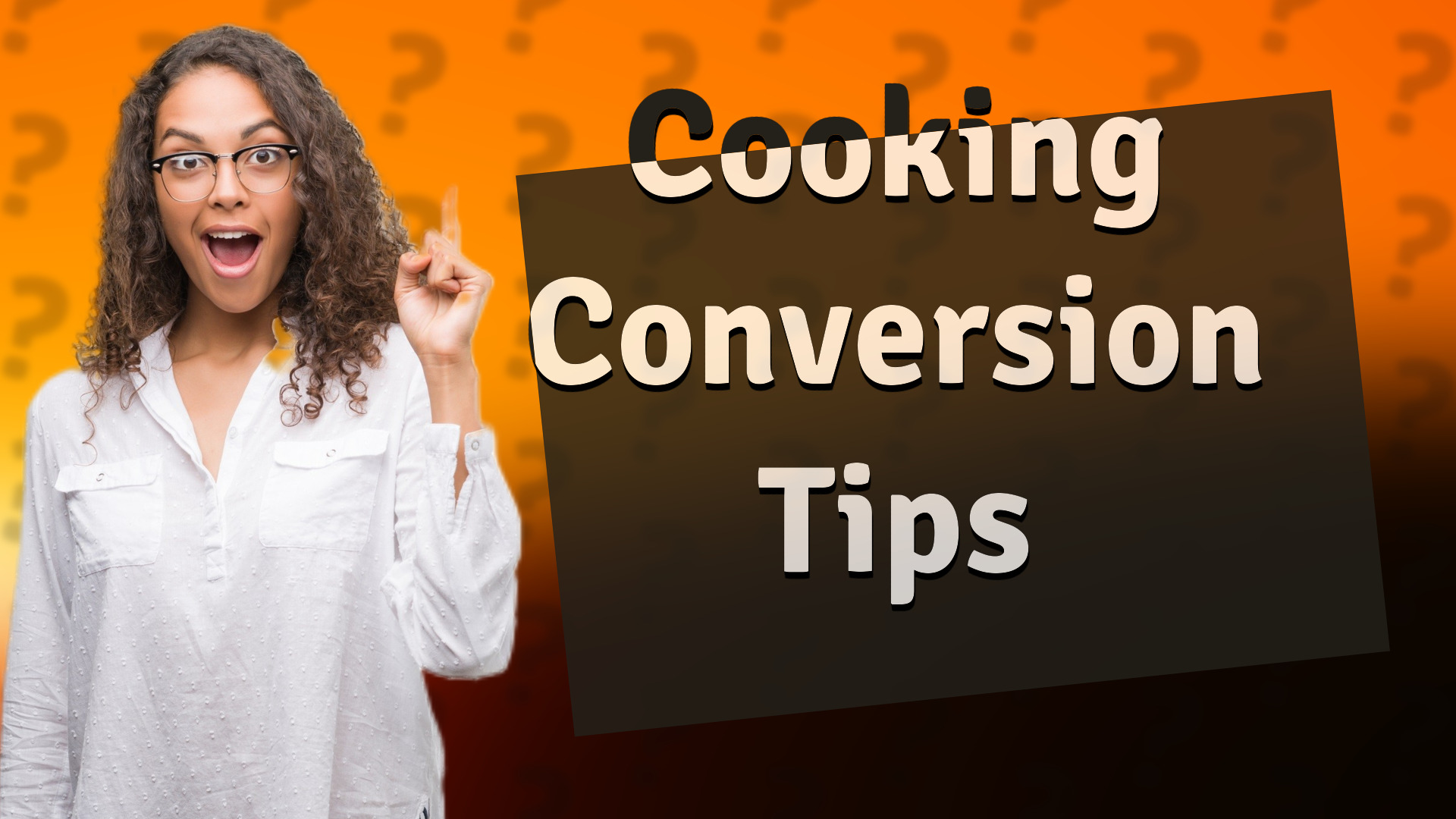 Cooking Conversion Tips