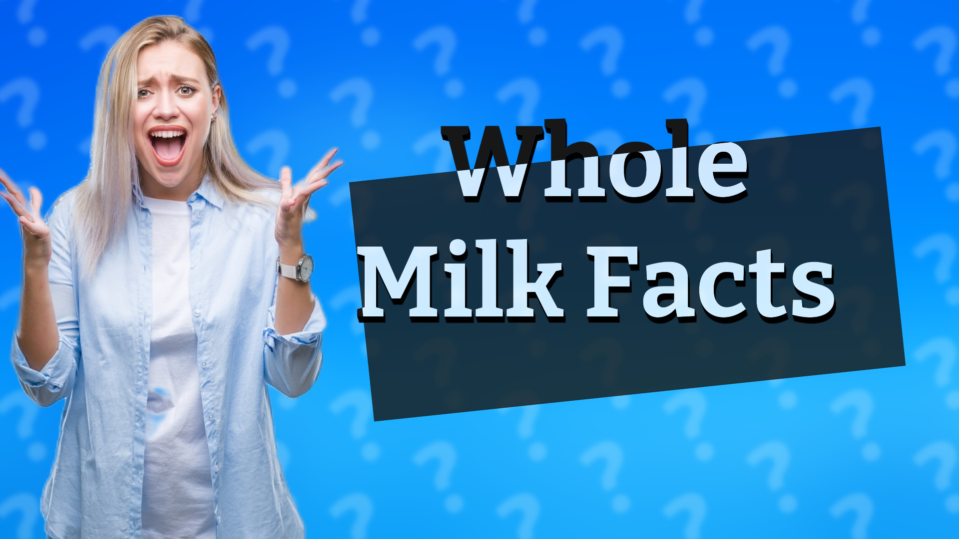 Whole Milk Facts