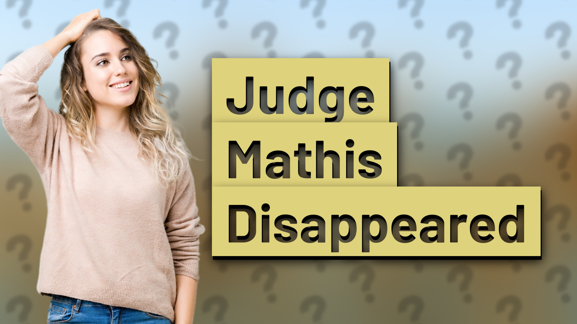 Judge Mathis Disappeared