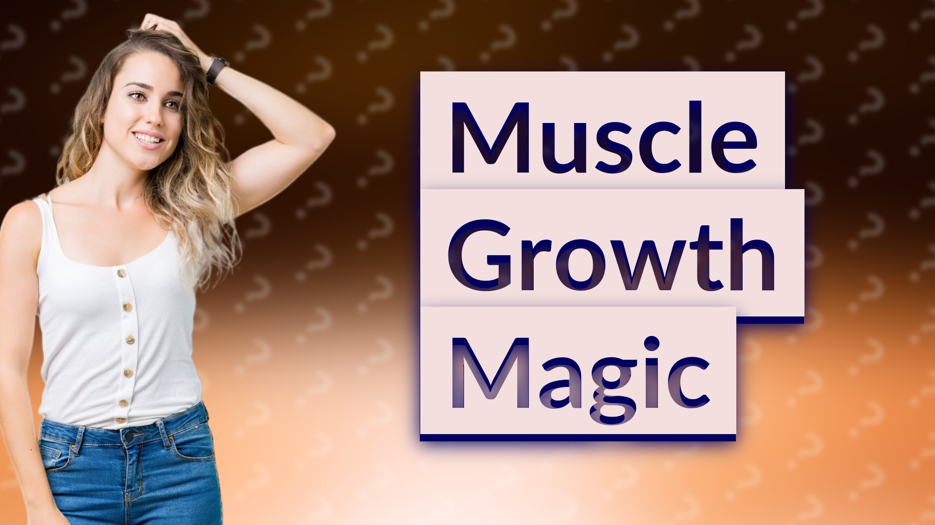 Muscle Growth Magic