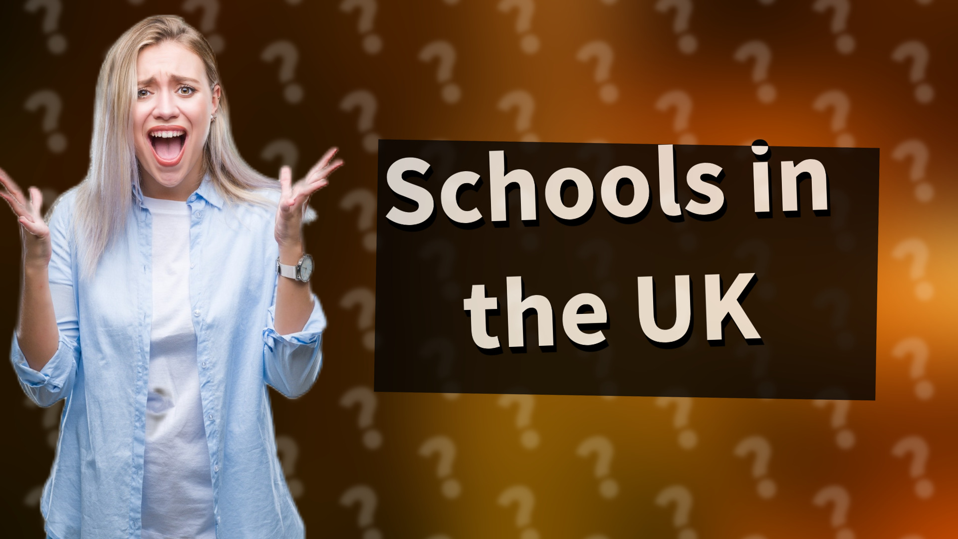 Schools in the UK