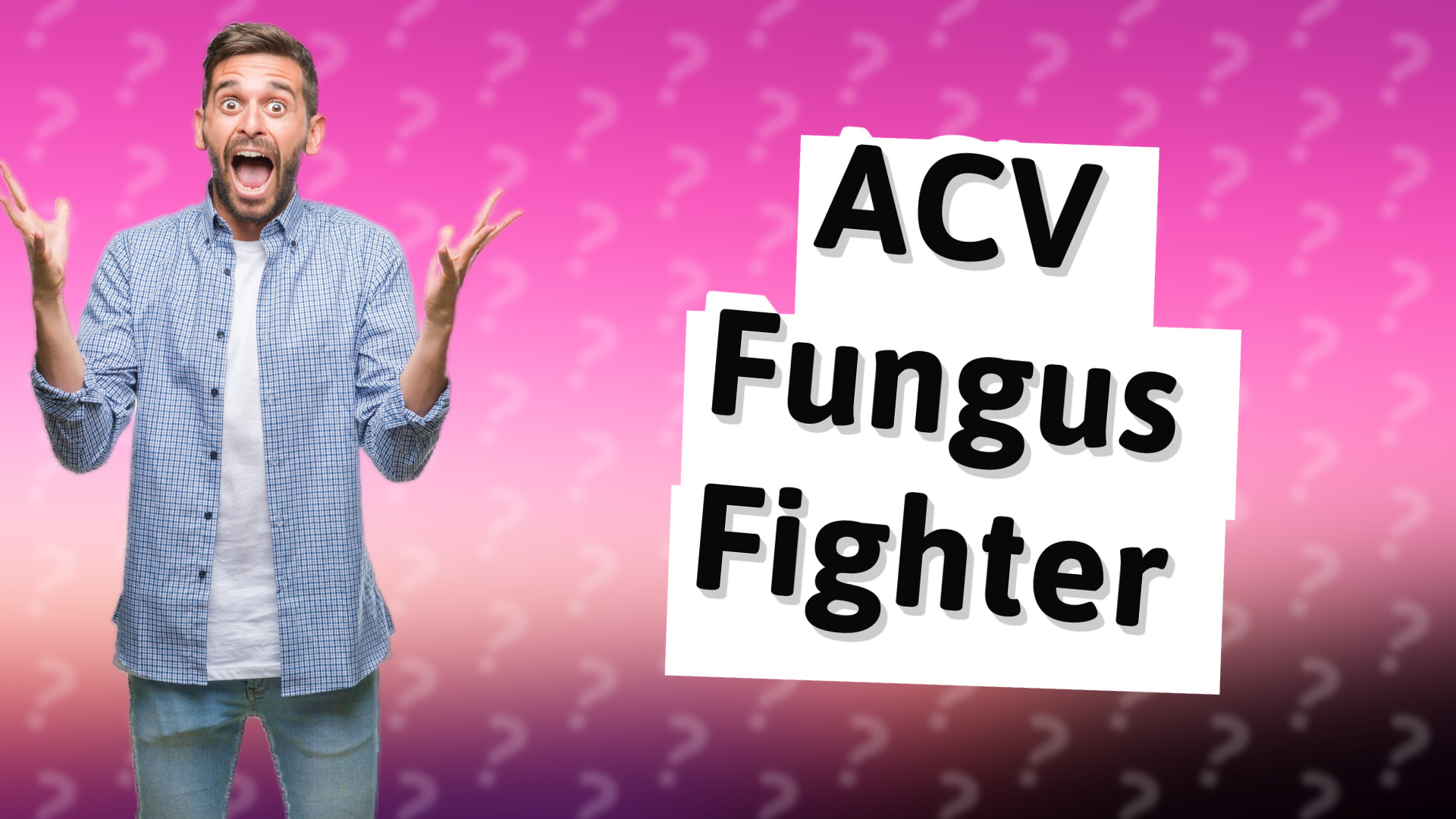 ACV Fungus Fighter