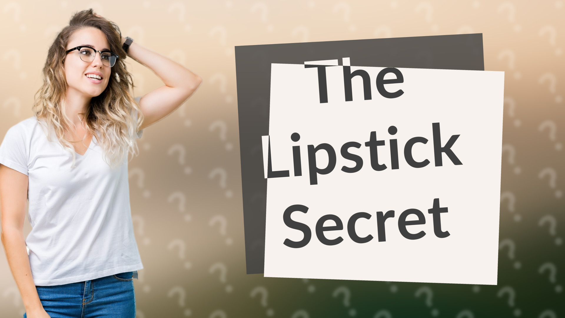 The Lipstick Secret