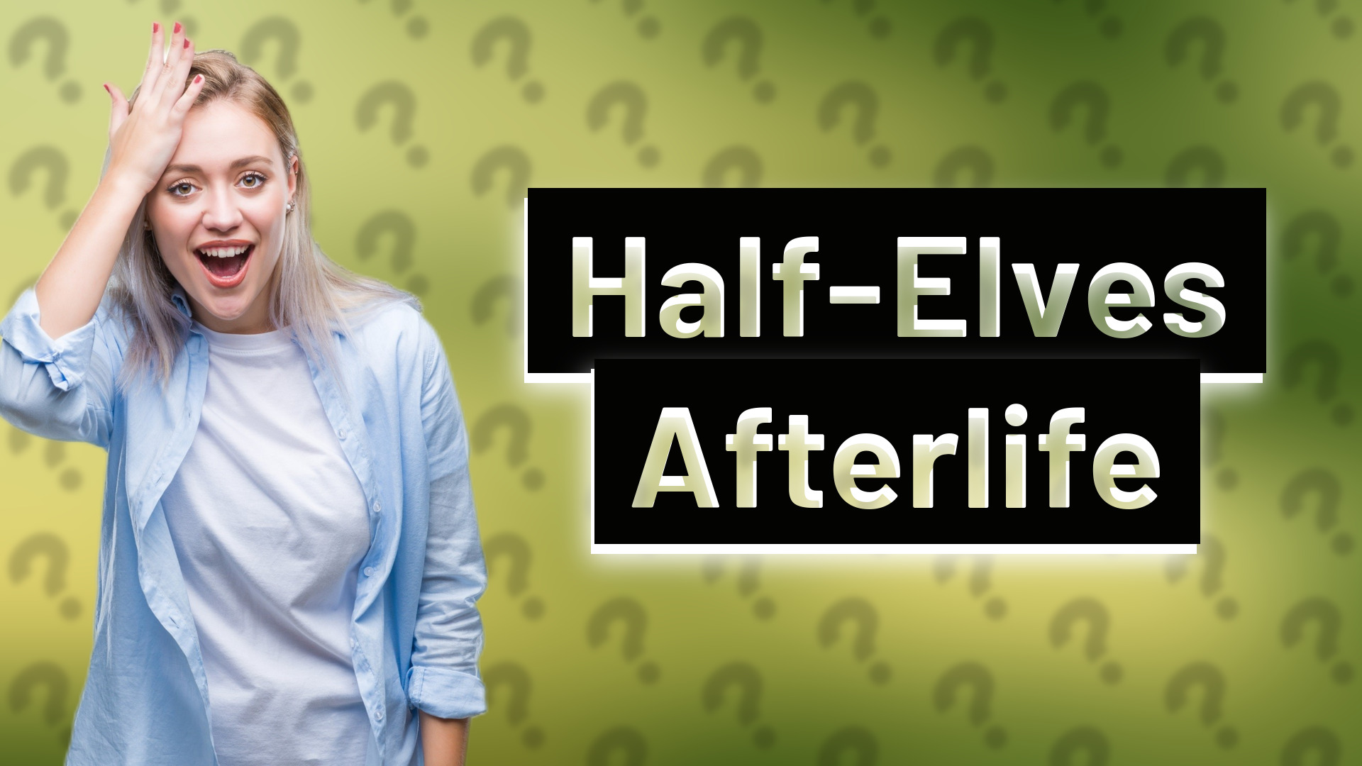 Half-Elves Afterlife